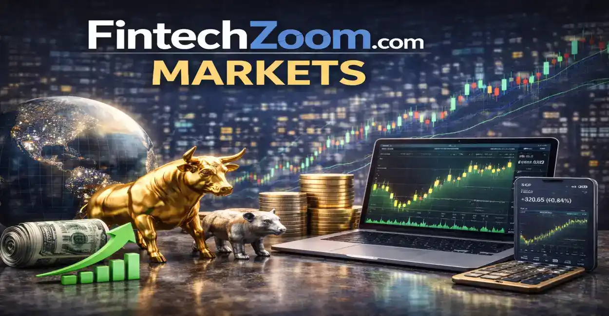 Track real-time financial data and market trends with FintechZoom Markets.